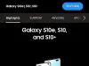 Galaxy S10时代是三星的巅峰时期。  设计、功能、信心——无与伦比。 ​​​
