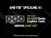 AMD 宣布将 FSR 超分辨率 4.1 支持扩展到 RDNA3、RDNA2 架构显卡