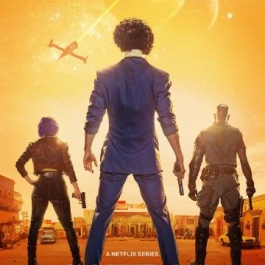 Netflix真人剧集《星际牛仔》海报公开，11月19日开播，本季共10集。