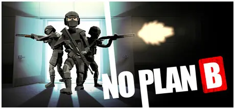 《No Plan B》4月3日Steam推出 战术小组策略突袭
